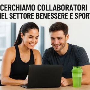 Cerchiamo collaboratori nel settore benessere e sport – Trasforma la tua passione in un'opportunità
