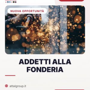 ADDETTI ALLA FONDERIA
